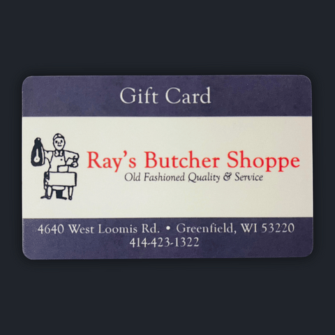 Ray's Butcher Shoppe Gift Card
